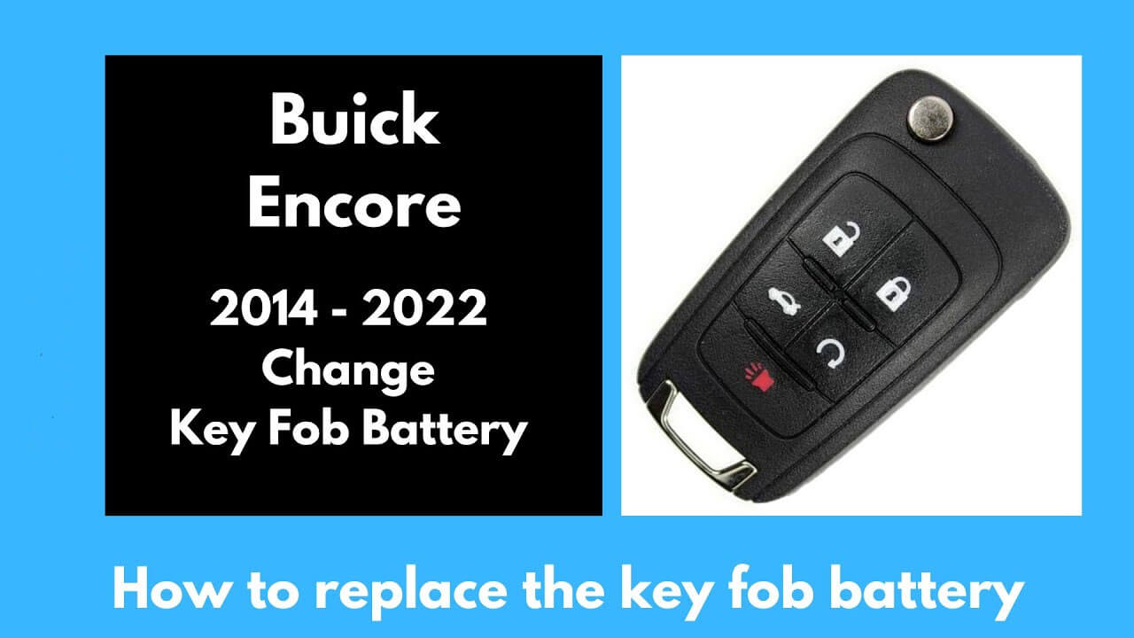 How to Replace a Dead Battery For Buick Encore Key Fob